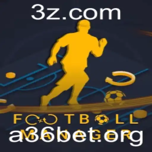 Descubra o Mundo de FootballManager e a Relevância do A36BET