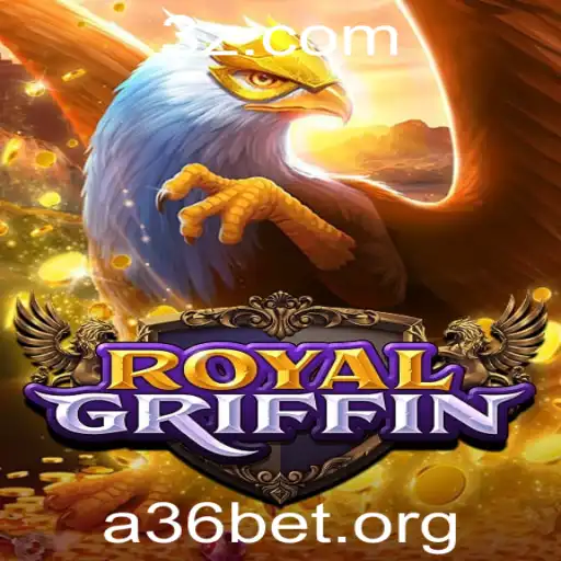 Descubra o Empolgante Mundo de RoyalGriffin: O Jogo Imperdível de 2023