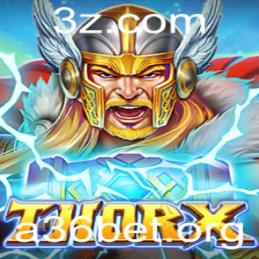 Explorando ThorX: A36BET e a Nova Sensação dos Jogos